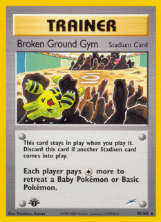 Broken Ground Gym 92/105 (1st Edition)