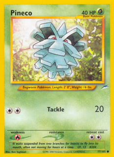 Pineco 77/105