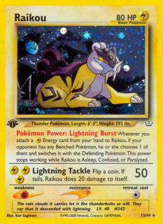 Raikou 13/66 (1st Edition)