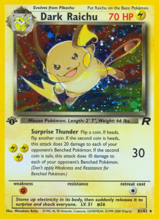 Dark Raichu 83/82 (1st Edition)