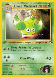 Erika's Weepinbell 49/132 (1st Edition)